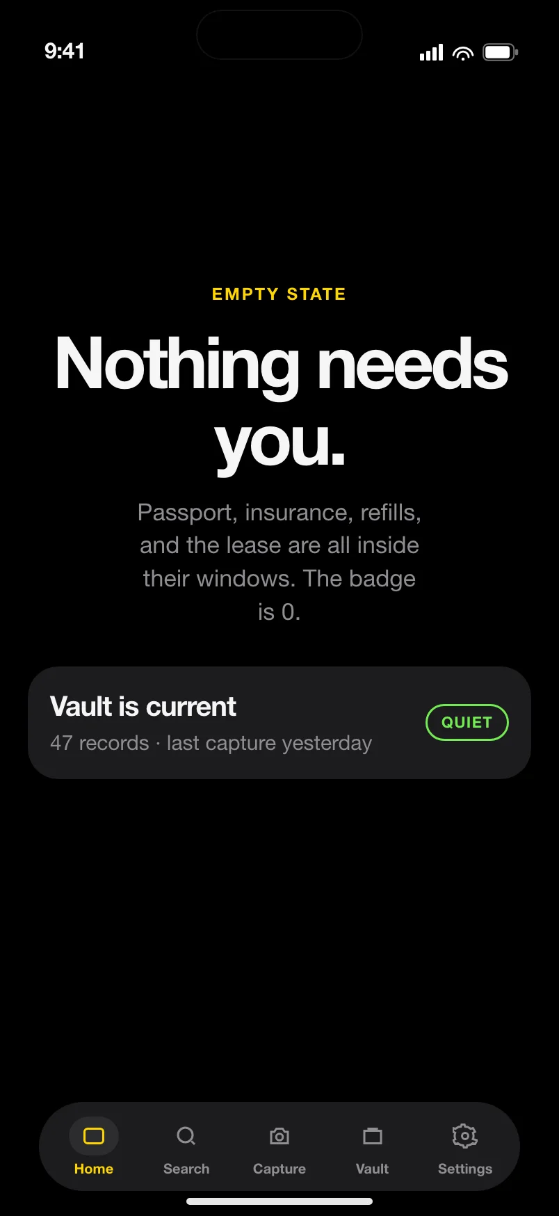 Empty home: Nothing needs you. Vault is current, badge is 0.